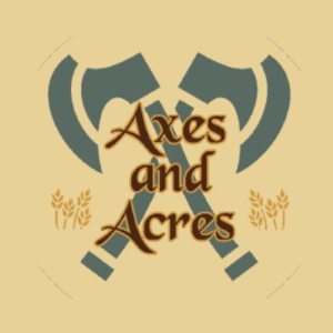 Axes and Acres Demo