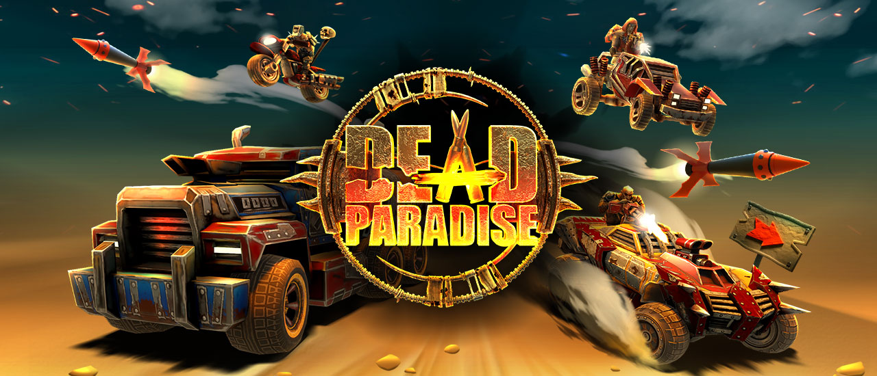 Dead Paradise: The Road Warrior